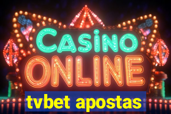 tvbet apostas